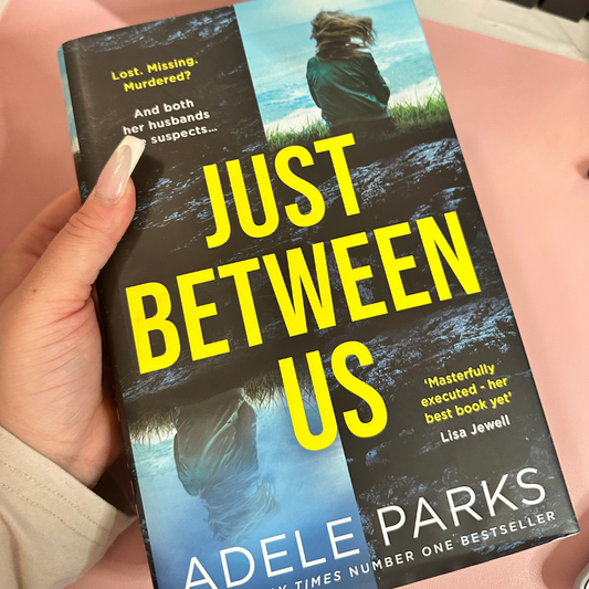 Just Between Us Hardback