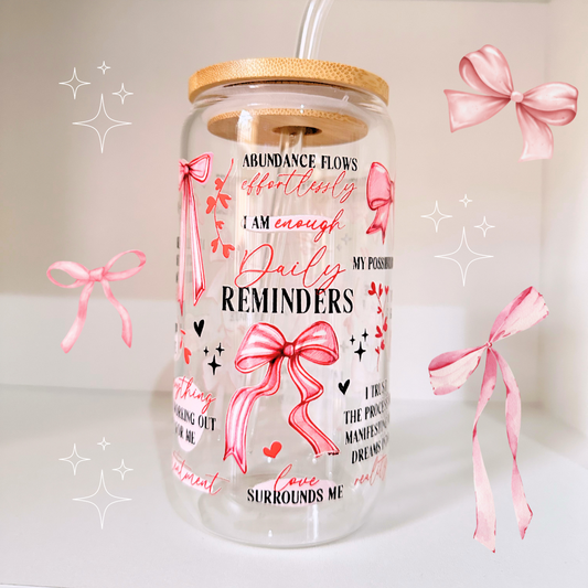 Daily Reminders & Affirmations 16oz Glass Cup