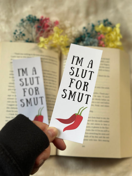 Slut for Smut Bookmark