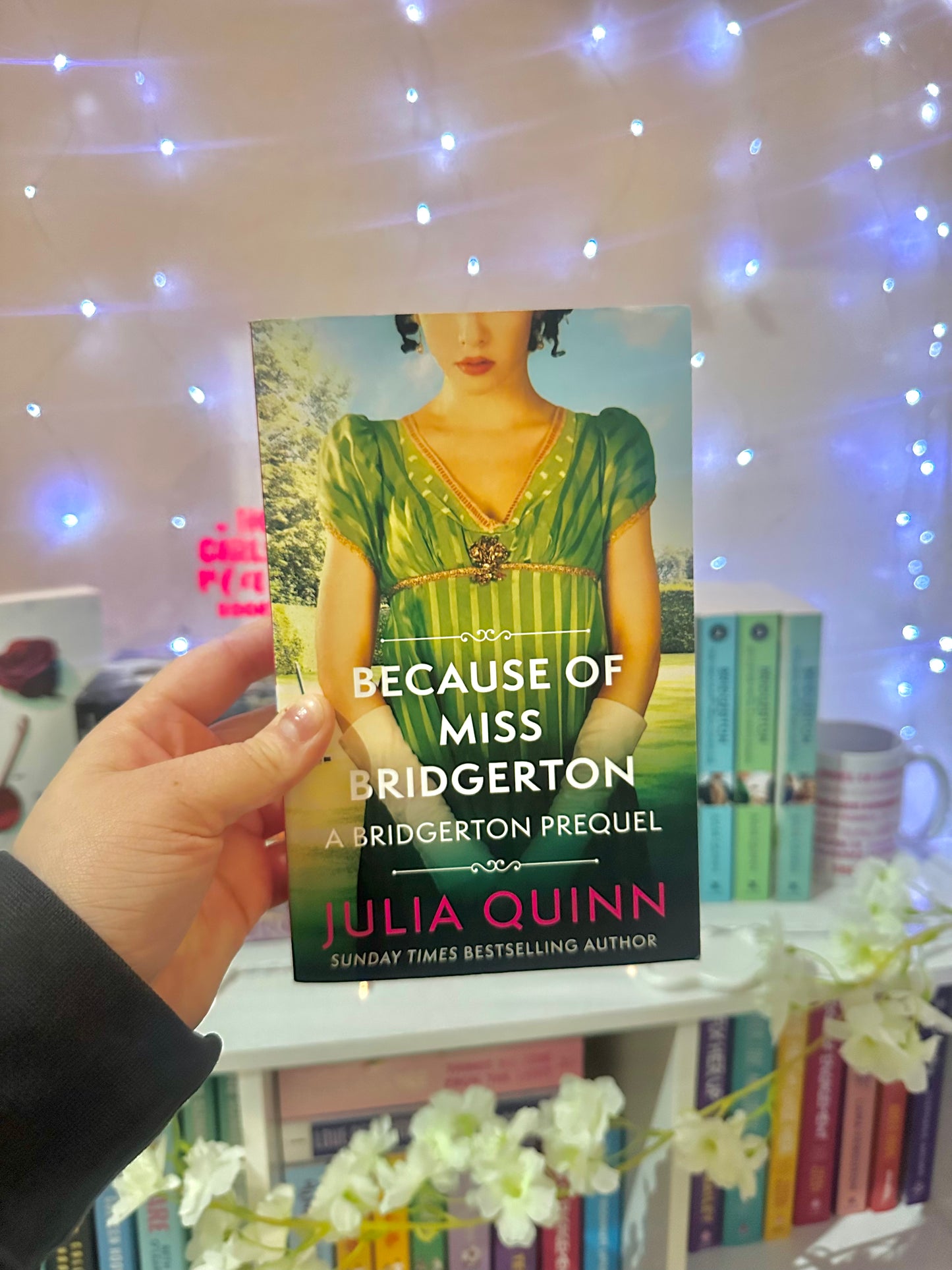 Because of Miss Bridgerton - Julia Quinn