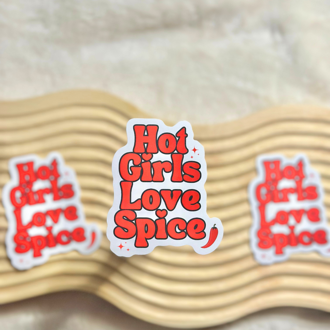 Hot Girls Love Spice Vinyl Sticker