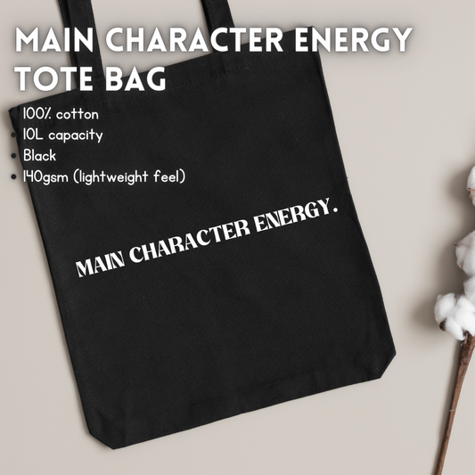 Main Character Energy Tote Bag