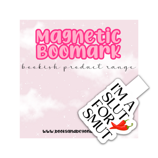 Slut For Smut Magnetic Bookmark